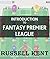 Introduction to Fantasy Premier League by Russell Kent