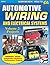 Automotive Wiring and Electrical Systems Vol. 2: Projects