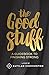 The Good Stuff by Havilah Cunnington