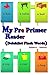 My Pre Primer Reader (I can read this Book 10)