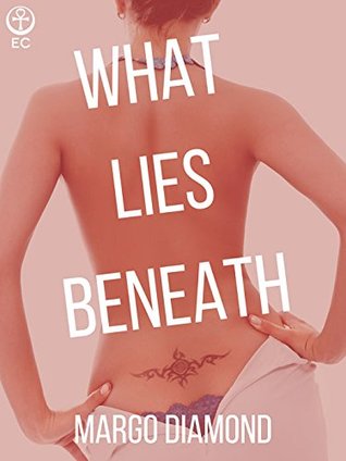 What Lies Beneath (Kindle Edition)