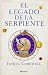 El legado de la serpiente (Serpent Papers Trilogy #1)