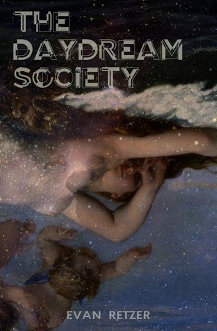 The Daydream Society (Paperback)