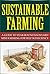 Sustainable Gardening: A Gu...