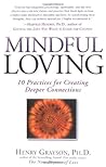 Mindful Loving: 1...