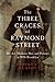 The Three Graces of Raymond Street by Robert E. Murphy