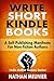 Write Short Kindle Books by Nathan Meunier