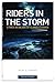 Riders in the Storm: Ethics...