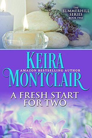 A Fresh Start for Two (Summerhill #2)