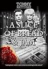 A Slice of Bread & Jam