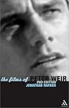 The Films of Peter Weir: 2nd Edition The Films of Peter Weir: 2nd Edition