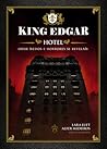 King Edgar Hotel by Alfer Medeiros