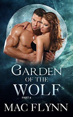 Garden of the Wolf #4 (Kindle Edition)