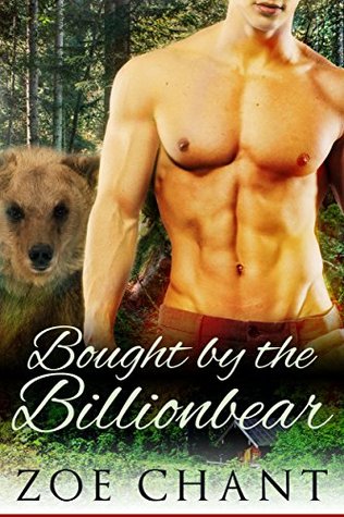 Bought by the Billionbear (Kindle Edition)