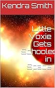 Little Voxie Gets Schooled in Space