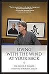 Living With the Wind at Your Back: Seven Arts to Positively Transform Your Life Living With the Wind at Your Back: Seven Arts to Positively Transform Your Life