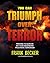You Can TRIUMPH OVER TERROR