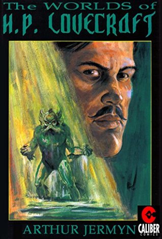 Worlds of H.P. Lovecraft #6: Arthur Jermyn (Kindle Edition)