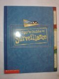The Spy's Guide To Surveillance (Spy University)