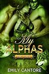 My Alphas by Emily Cantore