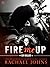 Fire Me Up (The Deacons of ...