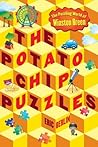 The Potato Chip Puzzles (The Puzzling World of Winston Breen #2) The Potato Chip Puzzles