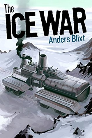 The Ice War (Kindle Edition)