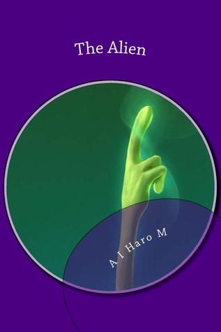 The Alien (Alex, #2)