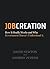 Job Creation by David Newton