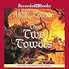 The Two Towers by J.R.R. Tolkien