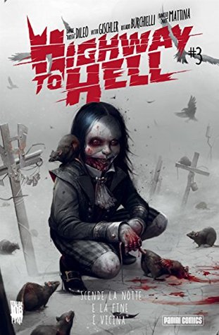 Highway to Hell 3 (Italian Edition)