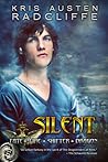 Silent: The Silence Cycle Episode Three (Fate Fire Shifter Dragon: World on Fire, #4.3)