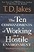 Ten Commandments of Working in a Hostile Environment