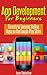App Development For Beginners - Secrets to Success Selling Ap... by Jason Sidebottom