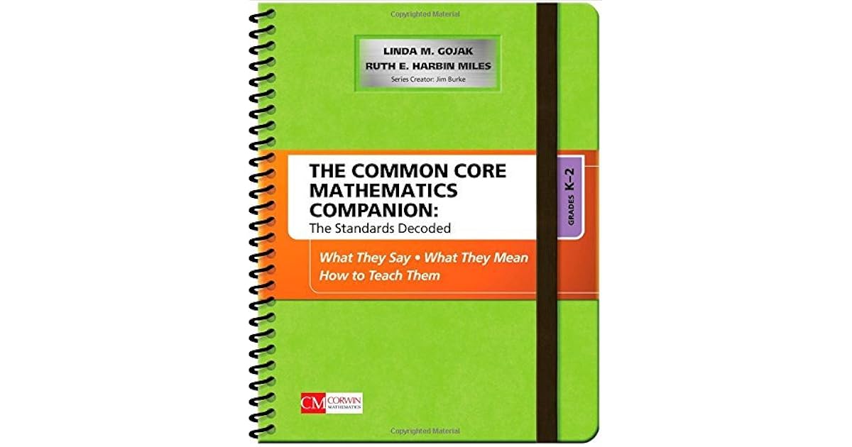 The Common Core Mathematics Companion: The Standards Decoded, Grades K