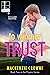 To Win Her Trust (Players, #2)