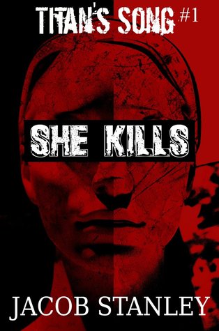 She Kills (Titan's Song #1)