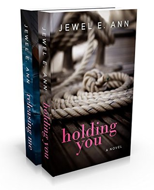 Holding You Series: Holding You / Releasing Me (Kindle Edition)