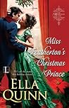 Miss Featherton's Christmas Prince by Ella Quinn