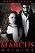Marcus: Origins (Blood Prop...