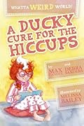 A Ducky Cure for the Hiccups