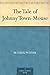 The Tale of Johnny Town-Mouse by Beatrix Potter