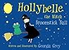 Hollybelle the Wi...
