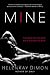 Mine by HelenKay Dimon Mine by HelenKay Dimon