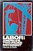 Labor, America's two-faced movement