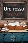 Oro rosso by Tom Hillenbrand