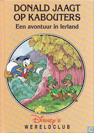 Donald jaagt op kabouters, een avontuur in Ierland (Hardcover)