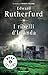 I ribelli d'Irlanda by Edward Rutherfurd I ribelli d'Irlanda by Edward Rutherfurd