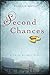 Second Chances (A Three Bridges Novel Book 2)