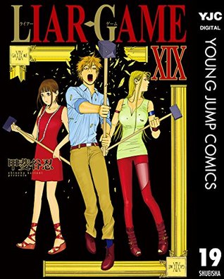 Liar Game, Volume 19 (Liar Game, #19)